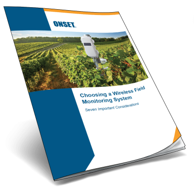 Onset "Choosing a Wireless Field Monitoring System